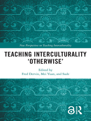 cover image of Teaching Interculturality 'Otherwise'